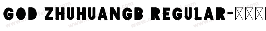 God ZhuhuanGB Regular字体转换